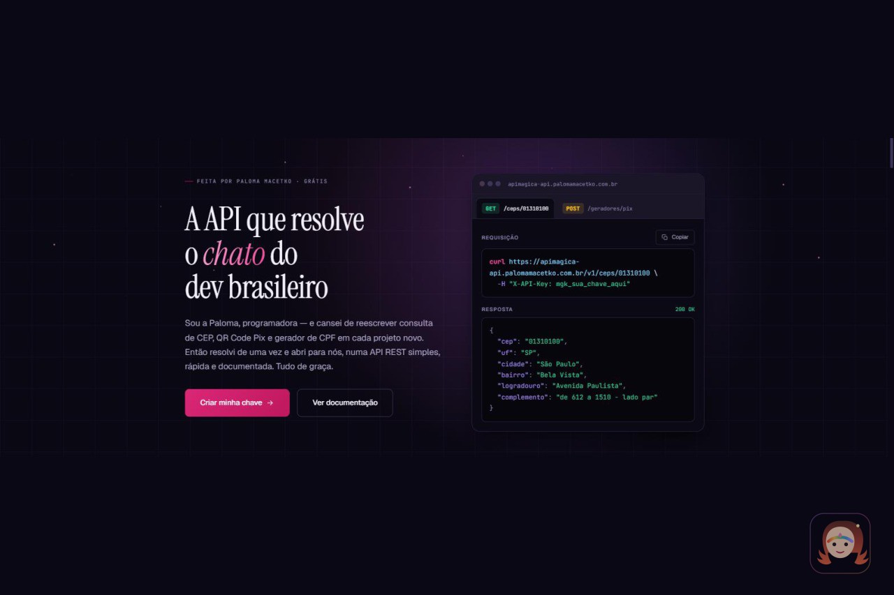 A home da API Mágica, com o título "A API que resolve o chato do dev brasileiro" e um painel mostrando a consulta de CEP e a resposta em JSON