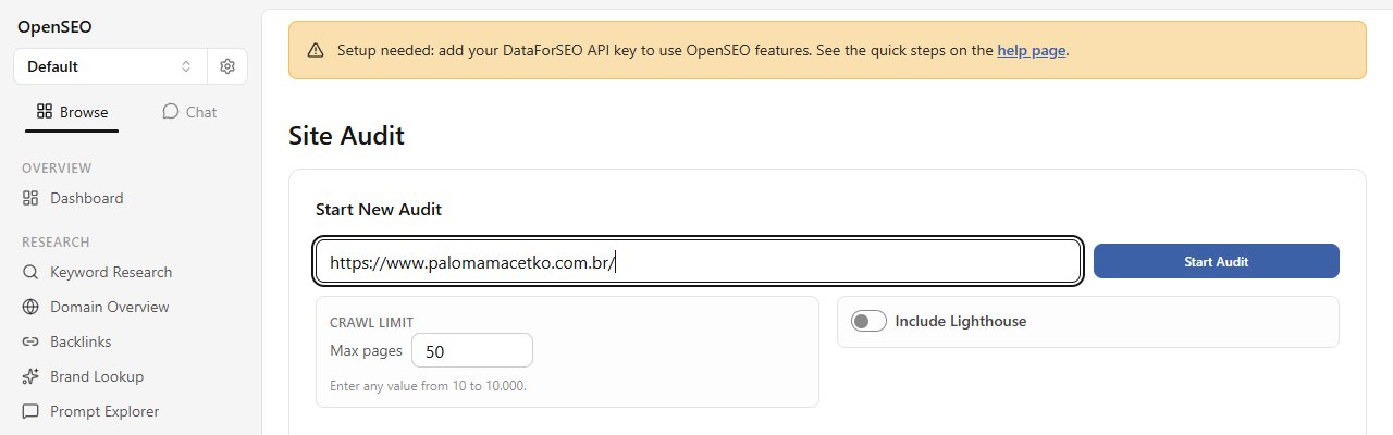 A tela Site Audit do OpenSEO com o endereço https://www.palomamacetko.com.br/ preenchido, o limite de 50 páginas e a opção Include Lighthouse desligada