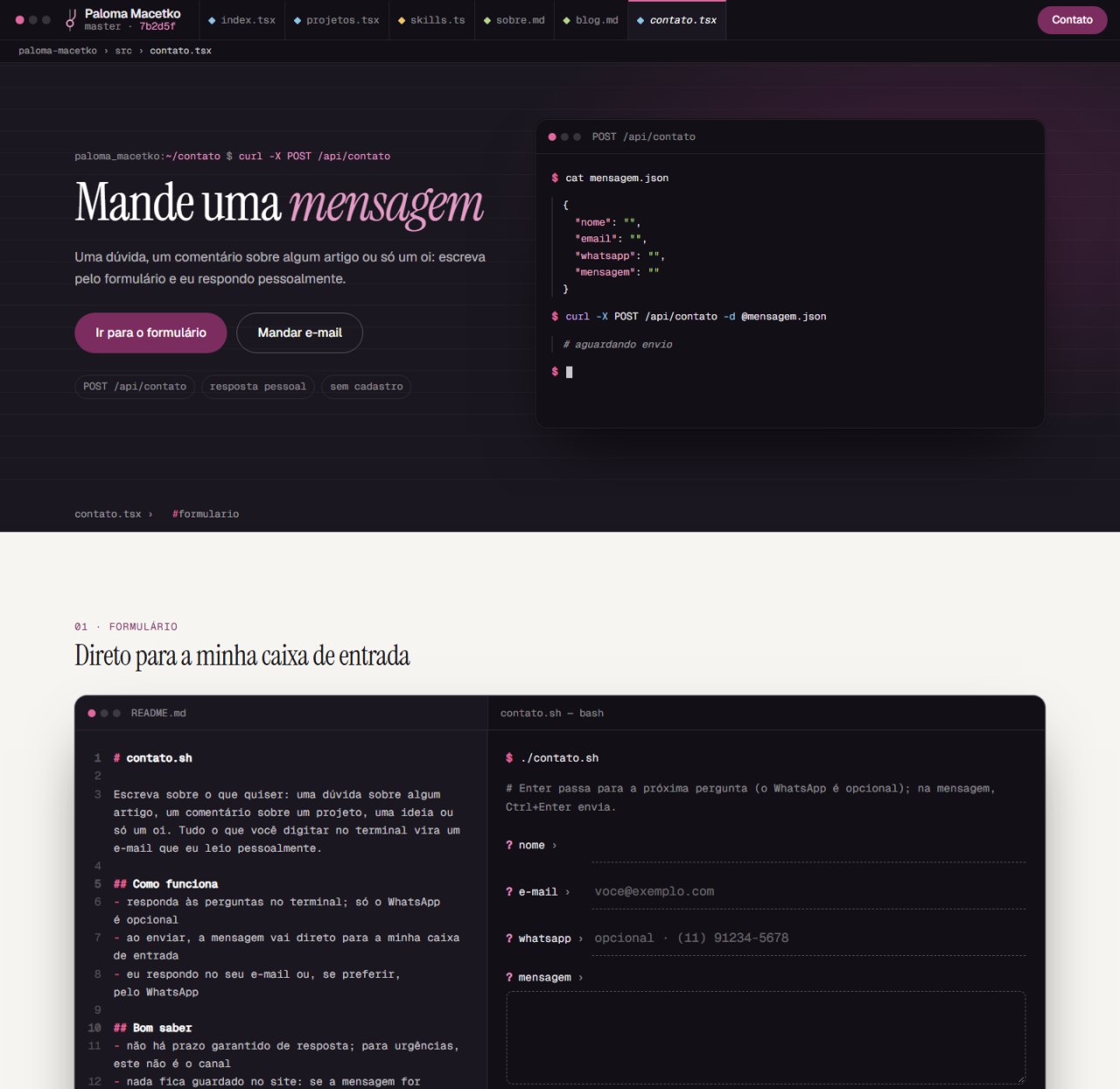 A página de contato: no hero, o título Mande uma mensagem e um terminal com o mensagem.json vazio e o comando curl de envio; embaixo, uma janela de editor com o README.md do contato à esquerda e, à direita, o contato.sh perguntando nome, e-mail, whatsapp e mensagem